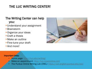 The LUC Writing Center!