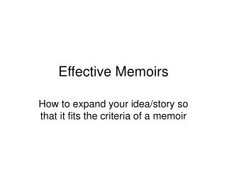 Effective Memoirs