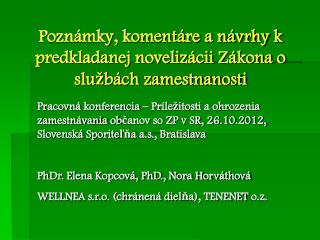 Poznámky, komentáre a návrhy k predkladanej novelizácii Zákona o službách zamestnanosti