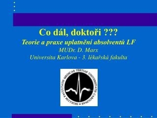 Studenti a absolventi LF v ČR 1987 - 2003