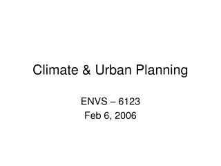 Climate &amp; Urban Planning