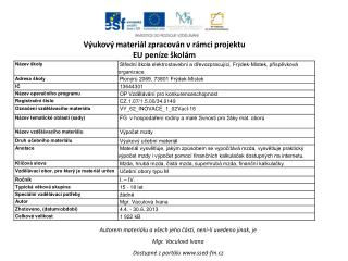 Autorem materiálu a všech jeho částí, není-li uvedeno jinak, je Mgr. Vaculová Ivana