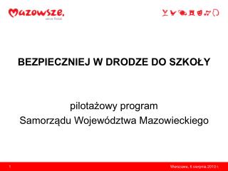 Warszawa, 6 sierpnia 2010 r.