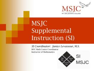 MSJC Supplemental Instruction (SI)