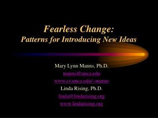 Fearless Change: Patterns for Introducing New Ideas