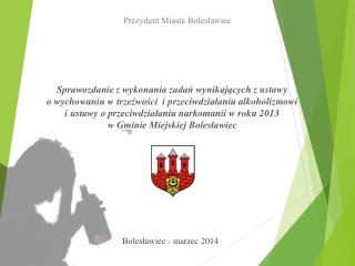 Prezydent Miasta Bolesławiec