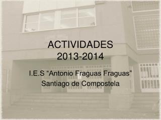 ACTIVIDADES 2013-2014