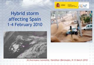 Hybrid storm affecting Spain 1-4 February 2010