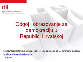 Odgoj i obrazovanje za demokraciju u Republici Hrvatskoj