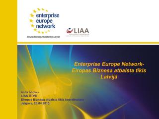 Enterprise Europe Network- Eiropas Biznesa atbalsta tīkls Latvijā