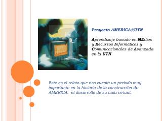 Proyecto AMERICA@UTN