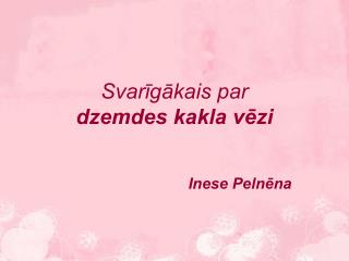 Svarīgākais par dzemdes kakla vēzi
