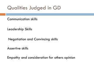 Qualities Judged in GD
