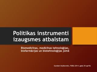 Politikas instrumenti izaugsmes atbalstam