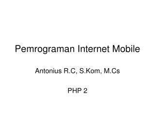 Pemrograman Internet Mobile