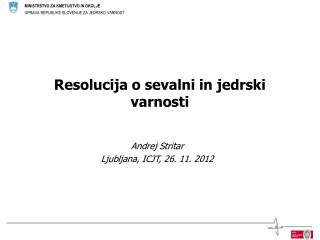 Resolucija o sevalni in jedrski varnosti