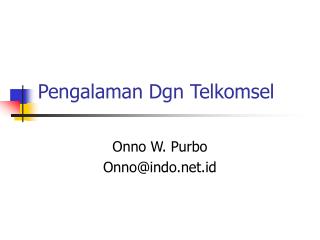 Pengalaman Dgn Telkomsel