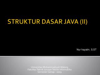 STRUKTUR DASAR JAVA (II)