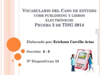 Vocabulario del Caso de estudio cobb publishing y libros electrónicos Prueba 3 de TISG 2014