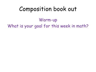 Composition book out