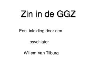 Zin in de GGZ