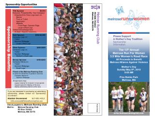 The 13 th Annual Melrose Run For Women 3.5 Mile Women’s Road Race All Proceeds to Benefit