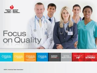 AHA Quality Improvement Programs