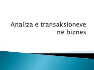 Analiza e transaksioneve në biznes