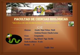 FACULTAD DE CIENCIAS BIOLOGICAS