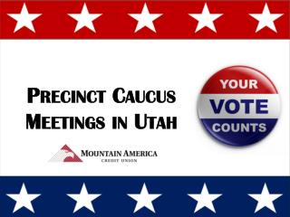 Precinct Caucus Meetings in Utah