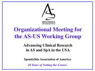 Spondylitis Association of America 20 Years of Setting the Course