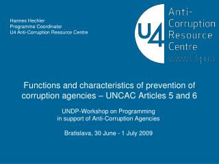 Functions and characteristics of prevention of corruption agencies – UNCAC Articles 5 and 6