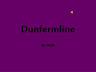 Dunfermline