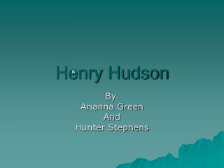 Henry Hudson