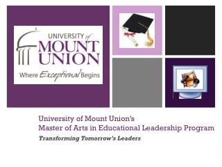 University of Mount Union’s Master of Arts in Educational Leadership Program