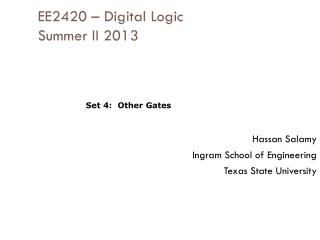 EE2420 – Digital Logic Summer II 2013