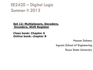 EE2420 – Digital Logic Summer II 2013