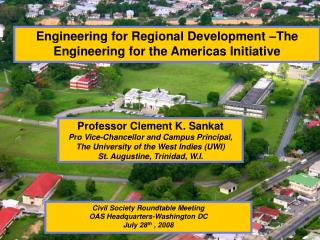 Engineering for Regional Development –The Engineering for the Americas Initiative