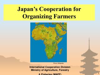 Japan’s Cooperation for Organizing Farmers