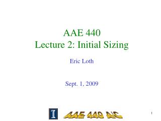 AAE 440 Lecture 2: Initial Sizing