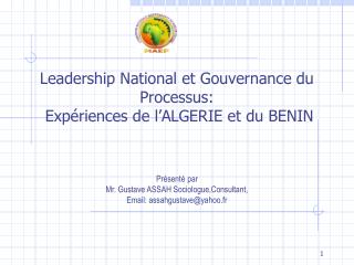 Leadership National et Gouvernance du Processus: Expériences de l’ALGERIE et du BENIN