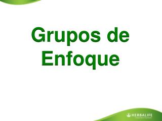 Grupos de Enfoque
