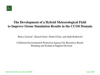 The Development of a Hybrid Meteorological Field