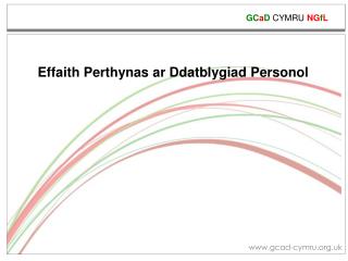 Effaith Perthynas ar Ddatblygiad Personol