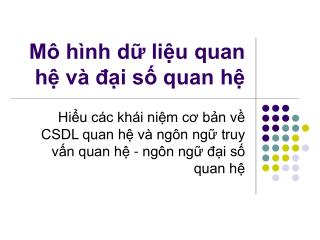 Mô hình dữ liệu quan hệ và đại số quan hệ