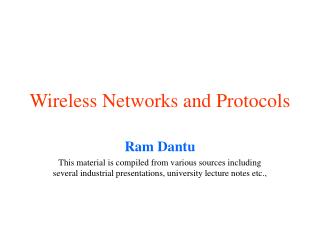 Wireless Networks and Protocols