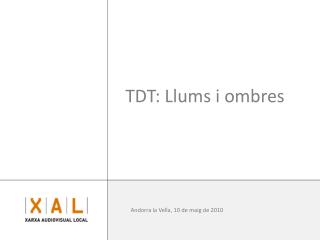 TDT: Llums i ombres