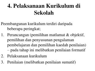 4. Pelaksanaan Kurikulum di Sekolah