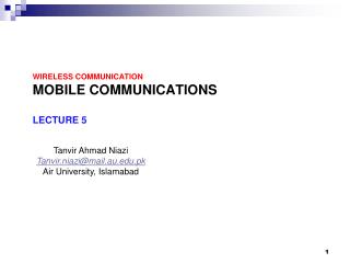 Wireless Communication Mobile Communications Lecture 5