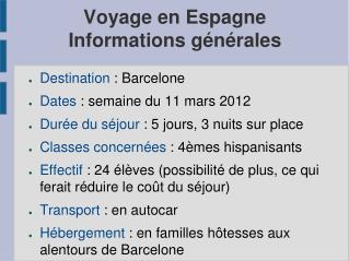 Voyage en Espagne Informations générales